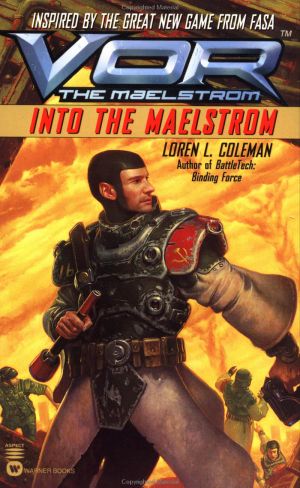 [Vor: The Maelstrom 01] • Into the Maelstrom